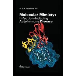 Molecular Mimicry: Infection Inducing Autoimmune Disease, Fachbücher