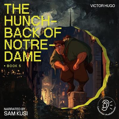 The Hunchback of Notre-Dame (Book 5) - Victor Hugo, Audio, 9783711908759