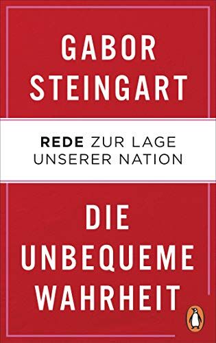 Gabor Steingart - Die unbequeme Wahrheit: Rede zur Lage unserer Nation - Preis vom 02.10.2026 23:42:20 h