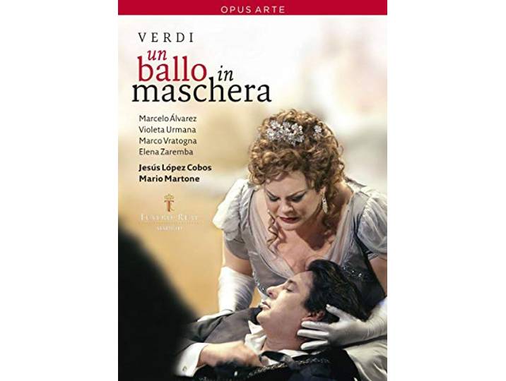 Alvararez/Urmana/Vratogna/Teatro Re - Un Ballo In Maschera