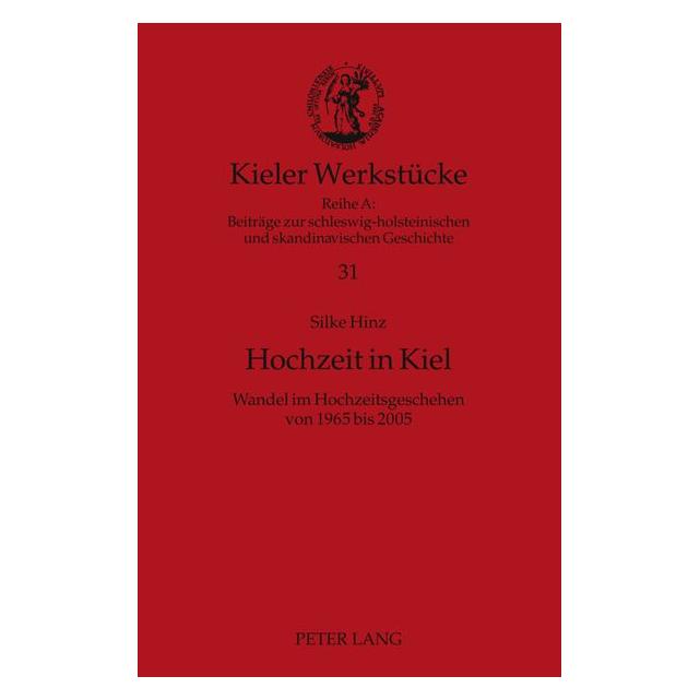 Peter Lang Hochzeit in Kiel (Deutsch, Hardcover, Silke Hinz) (7213518)