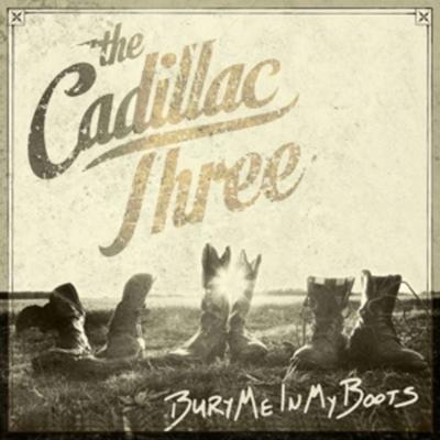 Bury Me In My Boots - The Cadillac Three, CD
