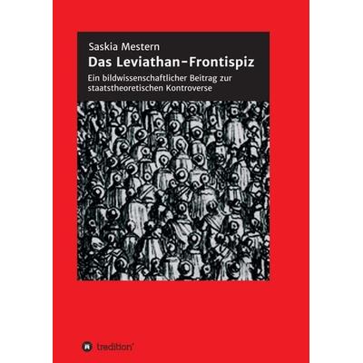 Das Leviathan-Frontispiz, Taschenbuch von Saskia Mestern, Tredition, 978-3-347-37027-2