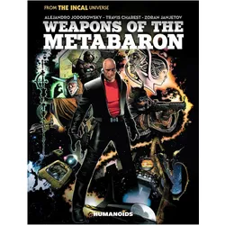 Weapons of the Metabaron, Comics + Manga von Zoran Janjetov, Travis Charest, Alejandro Jodorowsky