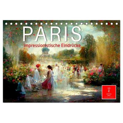 Paris - impressionistische Eindrücke (Tischkalender 2026 DIN A5 quer), CALVENDO Monatskalender
