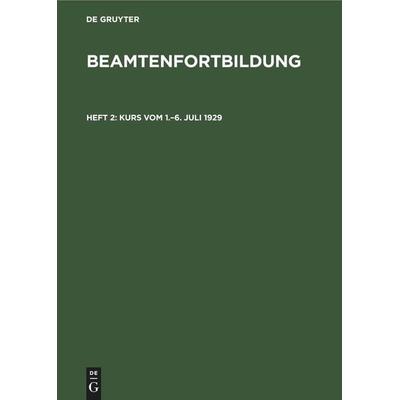 Kurs vom 1.-6. Juli 1929, Gebundene Ausgabe von , De Gruyter Oldenbourg, 978-3-11-244705-5