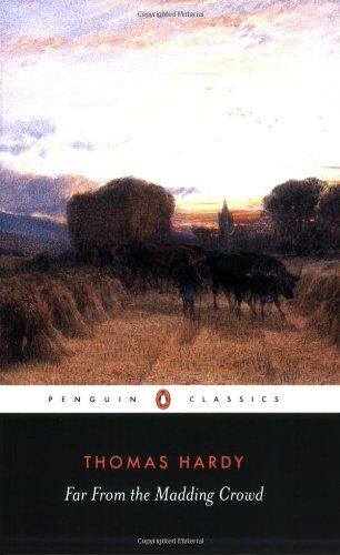Thomas Hardy - Far from the Madding Crowd (Penguin Classics) - Preis vom 12.10.2026 11:37:12 h