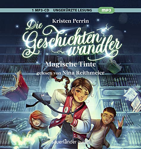 Kristen Perrin - Die Geschichtenwandler - Magische Tinte: Hörbuch über die Macht der Bücher. Fantastisch, magisch und rasant. - Preis vom 11.10.2026 03:10:56 h