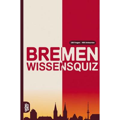 Bremen Wissensquiz, Taschenbuch von Grübelgold Rätselhefte, Grübelgold, 978-3-693-19113-2
