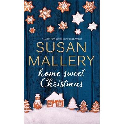 Home Sweet Christmas, Taschenbuch von Susan Mallery, Gale, a Cengage Group