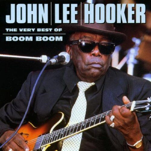Hooker, John Lee - Boom Boom-the Very Best of - Preis vom 30.09.2026 09:01:18 h