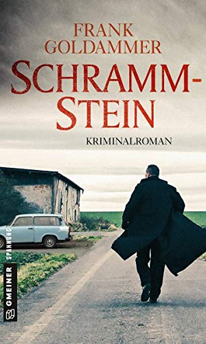 Frank Goldammer - Schrammstein: Kriminalroman (Kriminalromane im GMEINER-Verlag) - Preis vom 14.10.2026 23:07:16 h