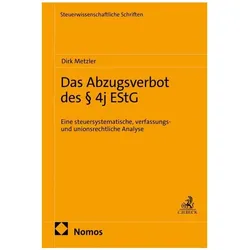 Das Abzugsverbot des § 4j EstG, Fachbücher von Dirk Metzler