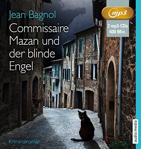 Jean Bagnol - Commissaire Mazan und der blinde Engel: Kriminalroman - Preis vom 09.10.2026 07:28:09 h