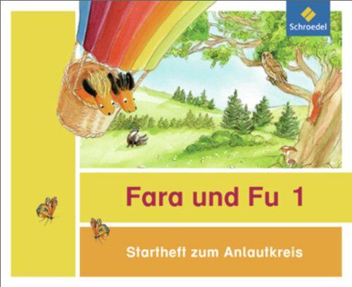 Fara und Fu - Ausgabe 2013: Startheft zum Anlautkreis (inkl. Anlauttabelle) - Preis vom 12.10.2026 11:37:12 h