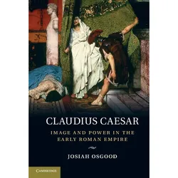 Claudius Caesar, Fachbücher von Osgood Josiah