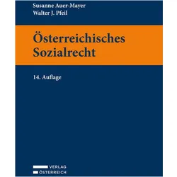 Österreichisches Sozialrecht, Fachbücher von Walter Pfeil, Susanne Auer-Mayer