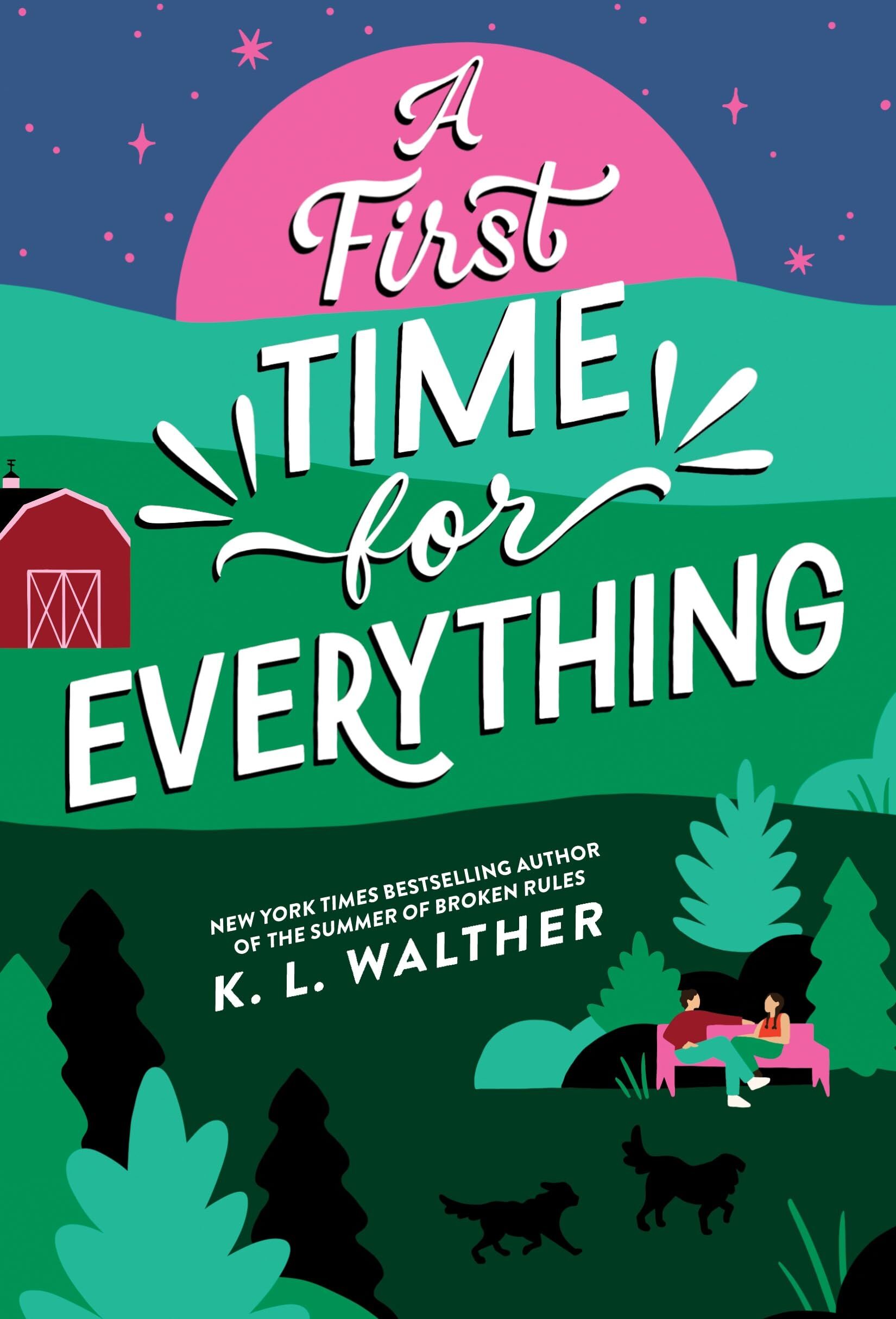 Walther, K. L. - A First Time for Everything: A Young Adult Coming of Age Romance from the Author of The Summer of Broken Rules - Preis vom 11.10.2026 15:43:13 h