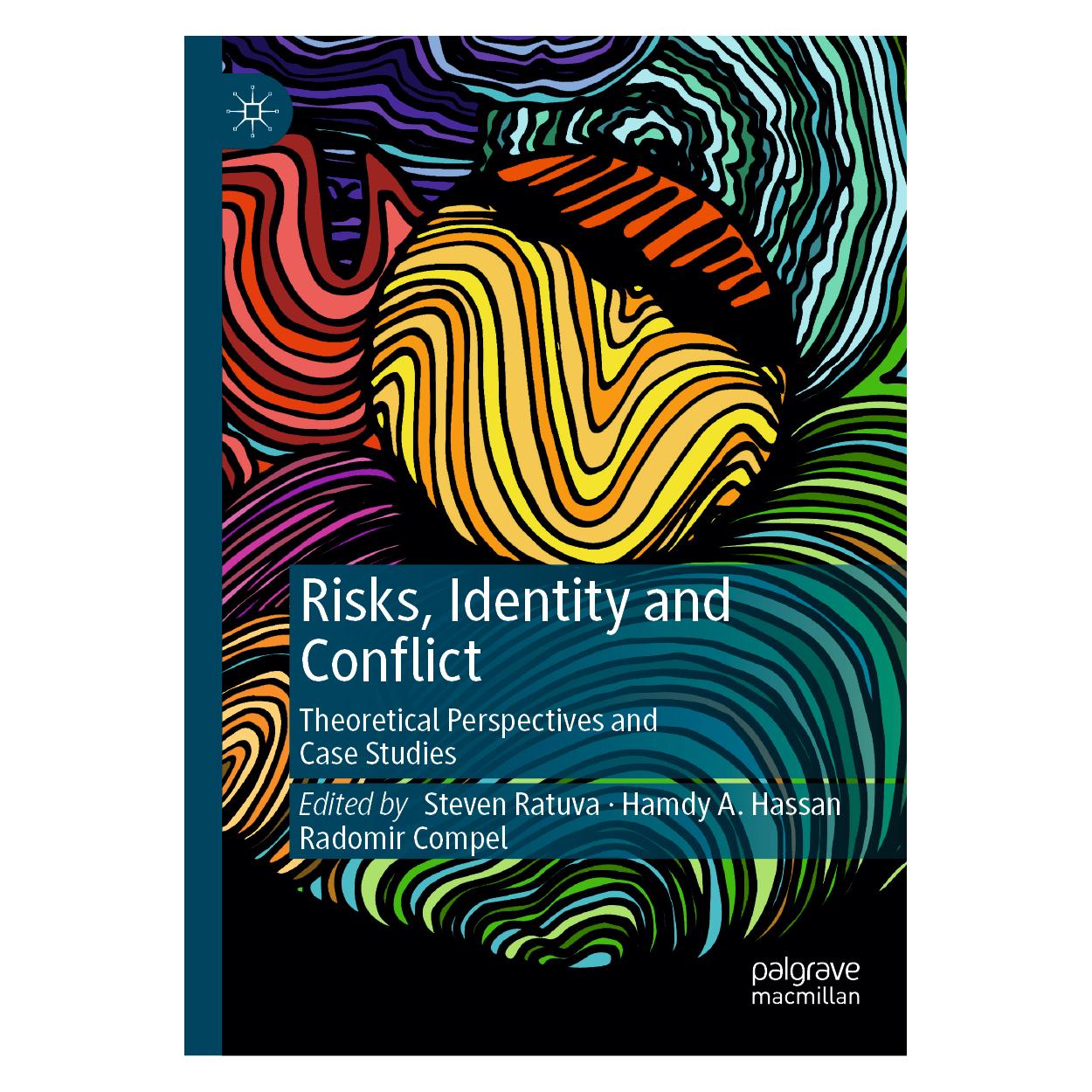 Springer Risks, Identity and Conflict (Englisch, Hardcover, A Hassan, Hamdy, Radomir Compel, Steven Ratuva) (63714120)