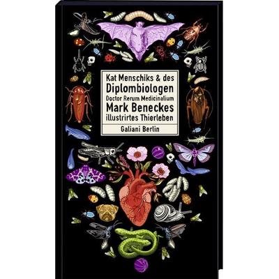 Kat Menschiks und des Diplom-Biologen Doctor Rerum Medicinalium Mark Beneckes Illustrirtes Thierleben, Gebundene Ausgabe von Mark Benecke,Kat