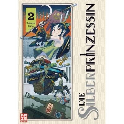 Die Silberprinzessin – Band 2, Taschenbuch von Tatsuya Endo, Kazé, 978-2-88951-470-0
