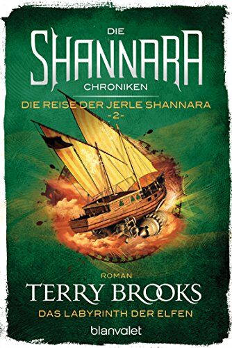 Terry Brooks - Die Shannara-Chroniken: Die Reise der Jerle Shannara 2 - Das Labyrinth der Elfen: Roman - Preis vom 19.10.2026 19:33:35 h