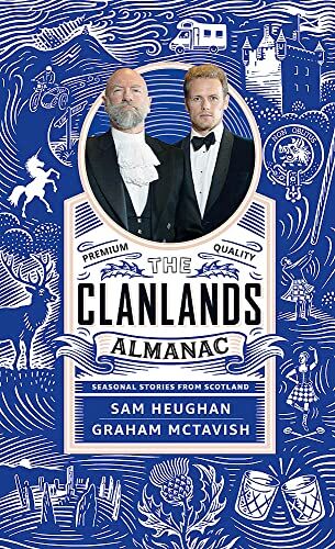 Sam Heughan - Clanlands Almanac: Seasonal Stories from Scotland - Preis vom 17.10.2026 19:25:27 h