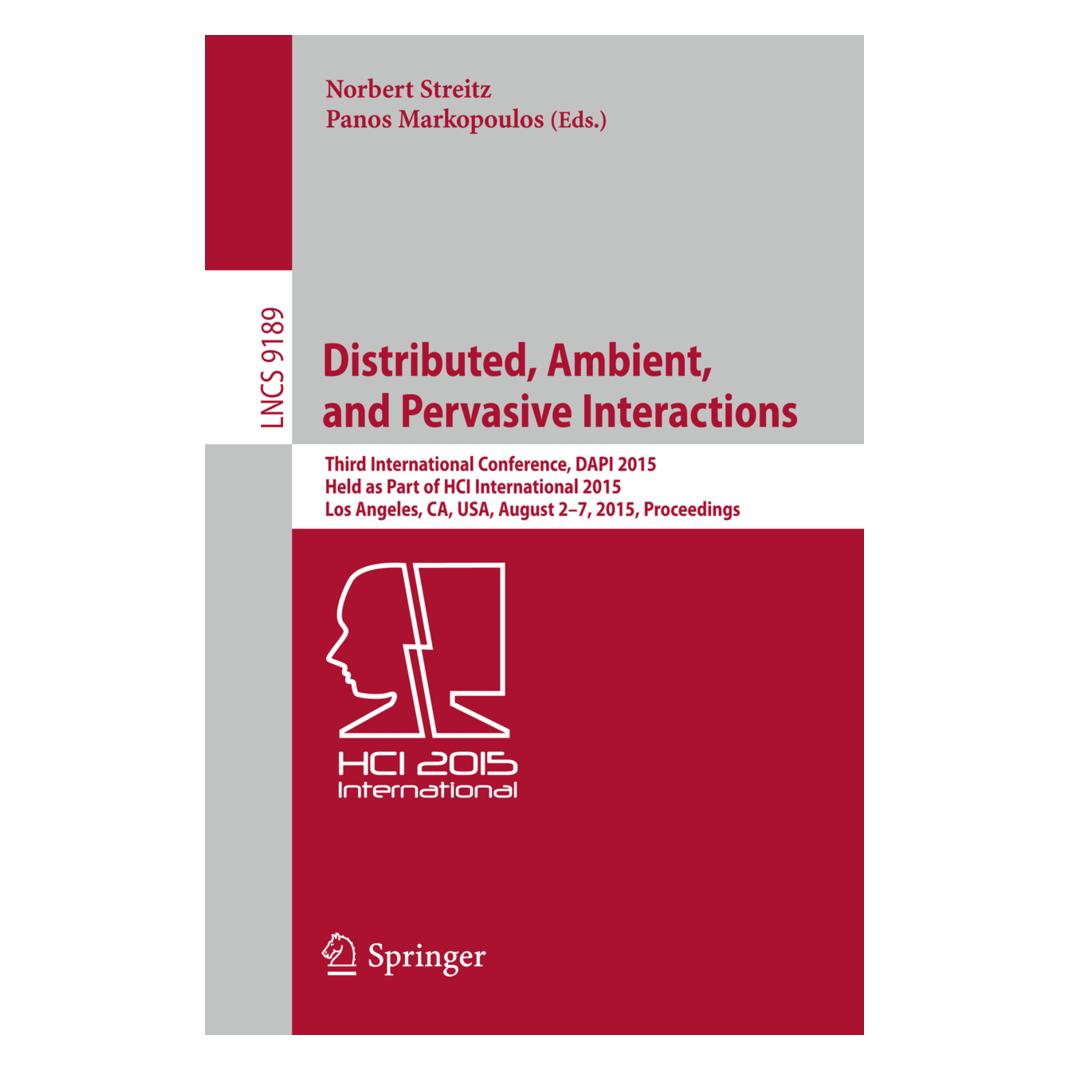Springer Distributed, Ambient, and Pervasive Interactions (Englisch, Softcover, Norbert Streitz, Panos Markopoulos) (15901968)