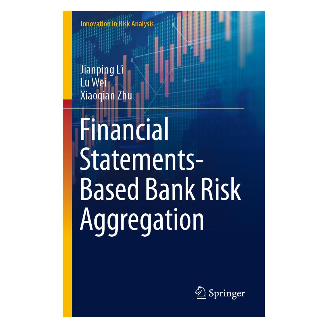 Springer Financial Statements-Based Bank Risk Aggregation (Englisch, Softcover, Jianping Li, Lu Wei, Xiaoqian Zhu) (56937248)