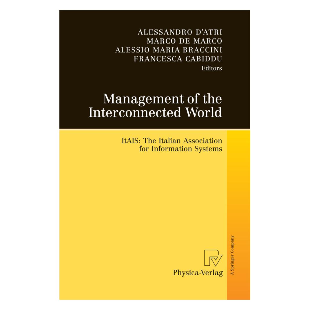 Physica Management of the Interconnected World (Englisch, Softcover, Alessandro D'Atri, Alessio Maria Braccini, Francesca Cabiddu, Marco De Marco) (55575202)