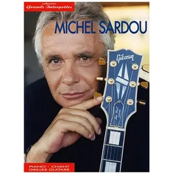 Michel Sardou: Collection Grands Interpretes for piano/vocal/guitar songbook, Sachbücher von Michel Sardou