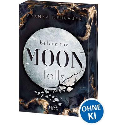 Before the Moon Falls (Scandalous Secrets, Band 2), Taschenbuch von Franka Neubauer, Loewe, 978-3-7432-2039-3