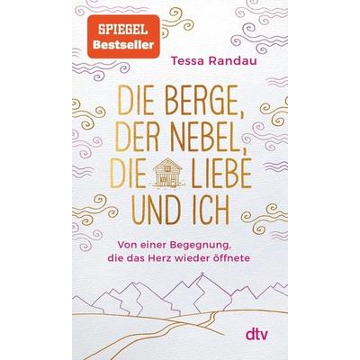 Die Berge, der Nebel, die Liebe und ich, Taschenbuch von Tessa Randau, dtv, 978-3-423-34998-7