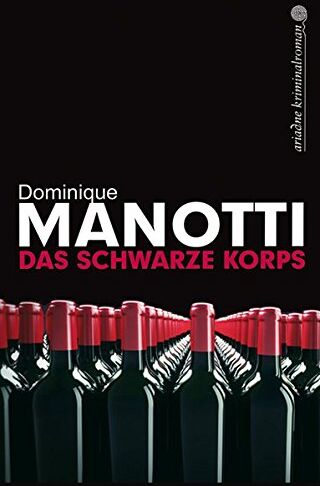 Dominique Manotti - Das schwarze Korps (Ariadne Kriminalroman) - Preis vom 18.10.2026 15:28:09 h