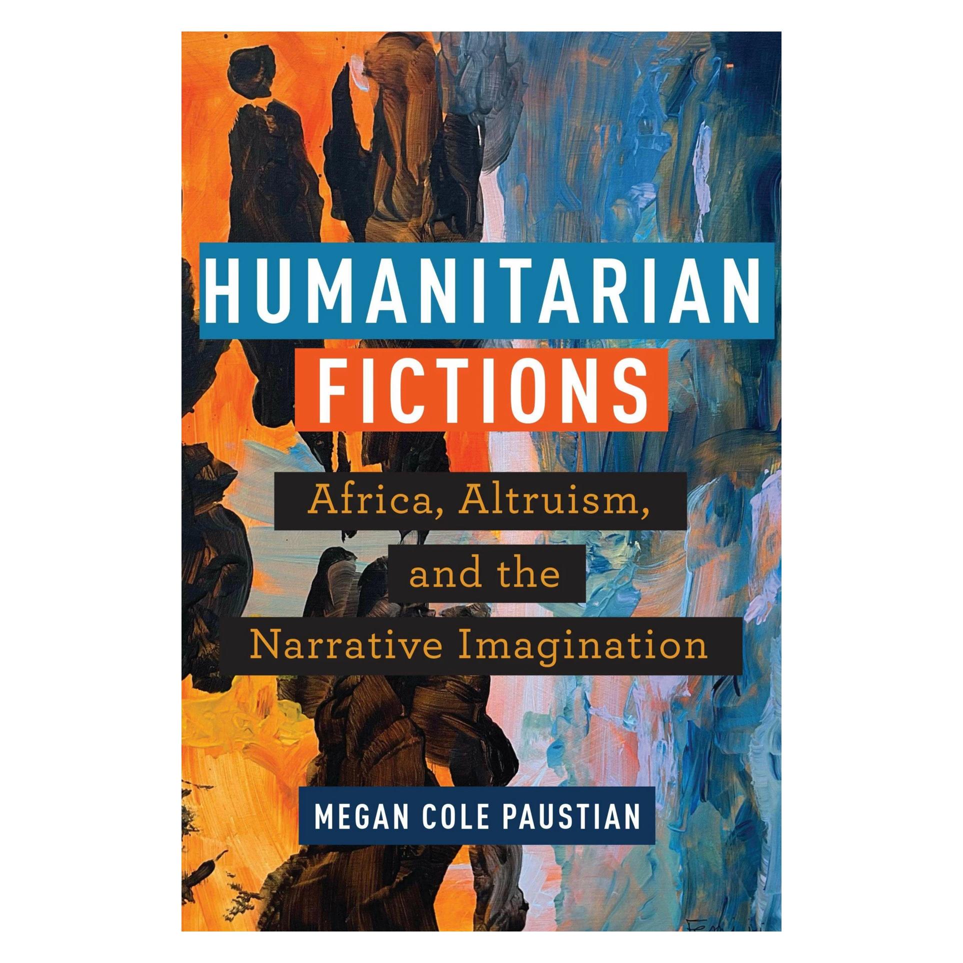 Fordham University Humanitarian Fictions (Englisch, Megan Cole Paustian) (42329336)