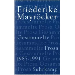 1987-1991, Belletristik von Friederike Mayröcker
