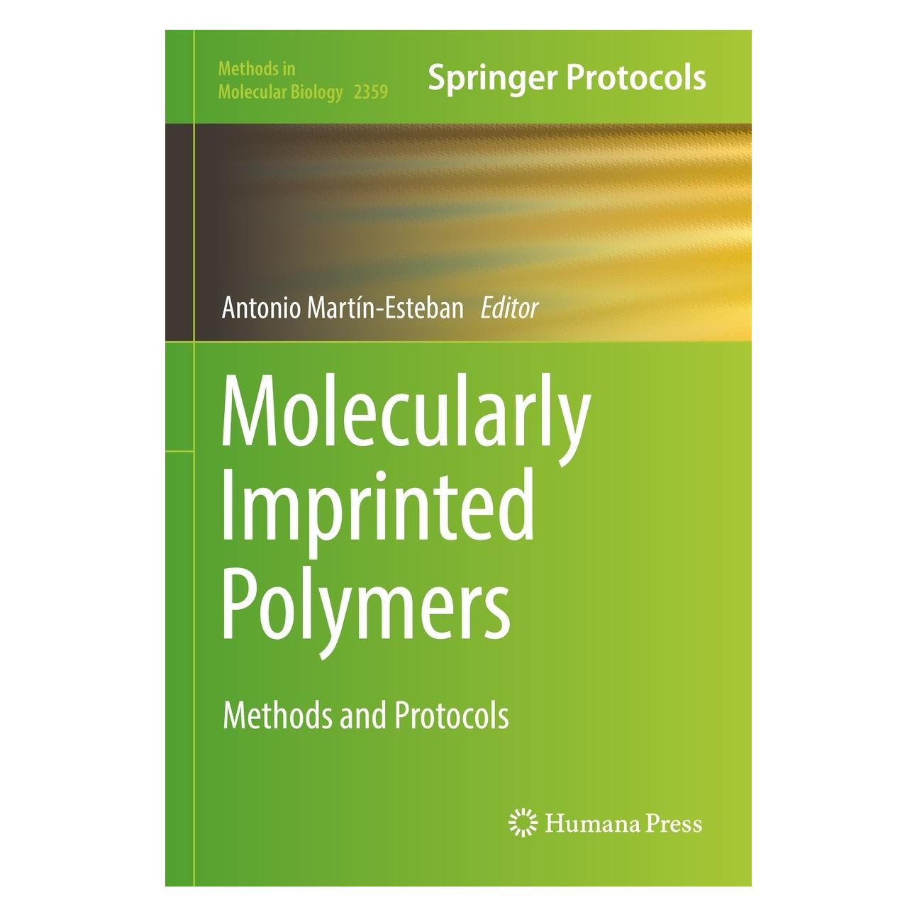 Springer Molecularly Imprinted Polymers (Englisch, Hardcover, Antonio Martín-Esteban) (9781071616284)