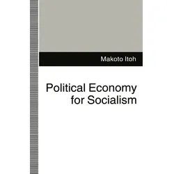 Political Economy for Socialism, Sachbücher von Makoto Itoh