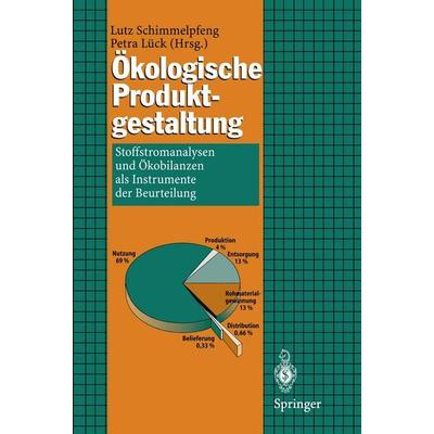 Ökologische Produktgestaltung, Taschenbuch von Lutz Schimmelpfeng,Petra Lück, Springer Berlin, 978-3-540-65750-7
