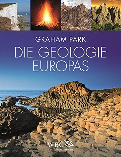 Graham Park - Die Geologie Europas: A geological history - Preis vom 09.10.2026 07:28:09 h
