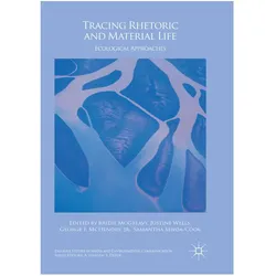 Tracing Rhetoric and Material Life, Fachbücher