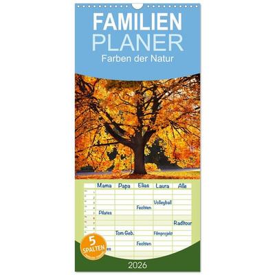 Familienplaner 2026 - Farben der Natur mit 5 Spalten (Wandkalender, 21 x 45 cm) CALVENDO
