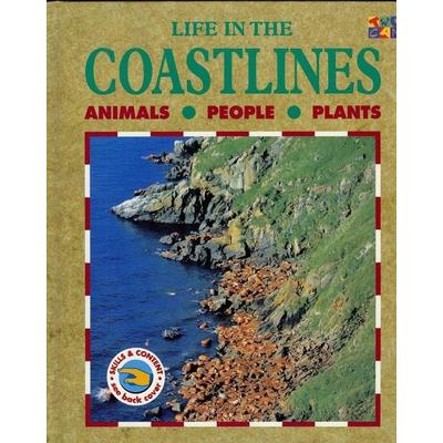 Life in the Coastlines, Gebundene Ausgabe von , Two-Can Publishers, 978-1-58728-551-6
