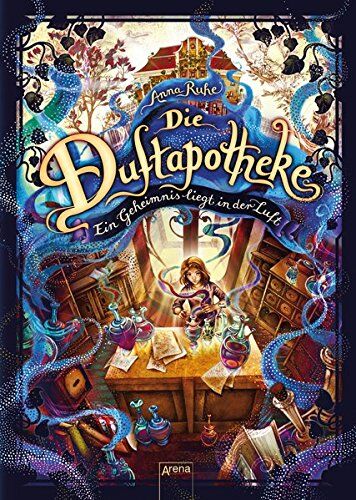 Anna Ruhe - Die Duftapotheke (1). Ein Geheimnis liegt in der Luft - Preis vom 04.10.2026 03:51:26 h