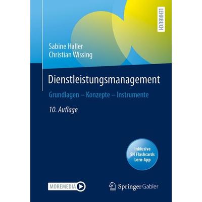 Dienstleistungsmanagement, Set von Sabine Haller,Christian Wissing, Springer Fachmedien Wiesbaden GmbH, 978-3-658-50217-1