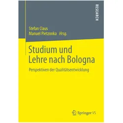 Studium und Lehre nach Bologna, Fachbücher von Stefan Claus, Manuel Pietzonka
