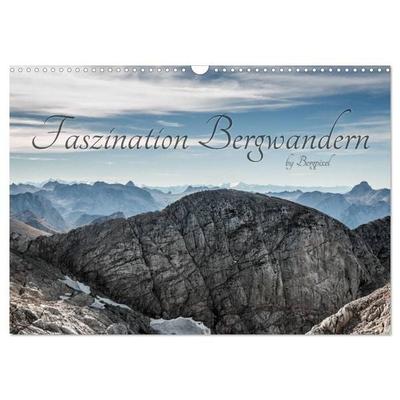 'Bergpixel' Faszination Bergwandern (Wandkalender 2027 DIN A3 quer), CALVENDO Monatskalender