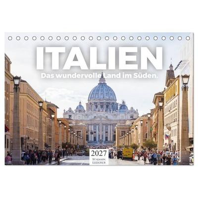 Italien - Das wundervolle Land im Süden. (Tischkalender 2027 DIN A5 quer), CALVENDO Monatskalender