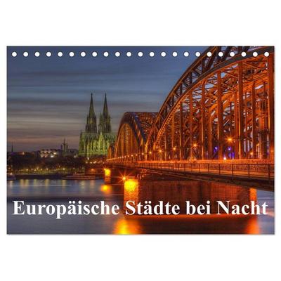 Europäische Städte bei Nacht (Tischkalender 2026 DIN A5 quer), CALVENDO Monatskalender