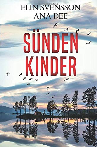 Ana Dee - Sündenkinder: Ein Schweden-Krimi - Preis vom 16.10.2026 11:41:07 h